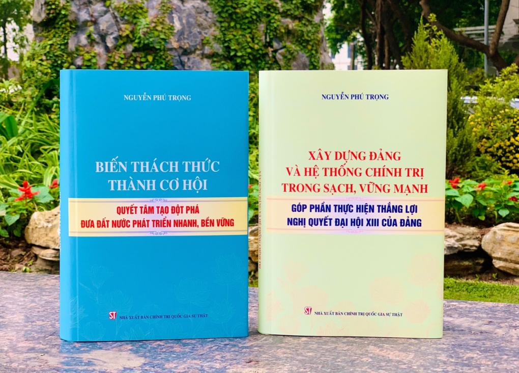 Xuất bản hai cuốn sách của Tổng Bí thư Nguyễn Phú Trọng thể hiện quyết tâm thực hiện thắng lợi Nghị quyết Đại hội XIII của Đảng, phát triển đất nước phồn vinh