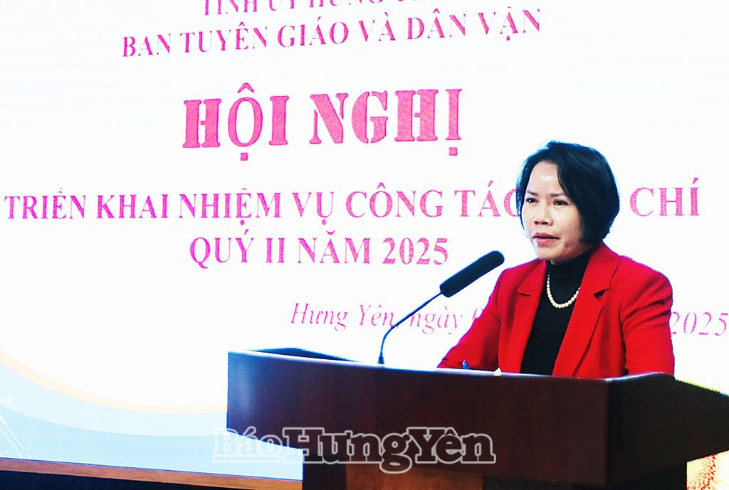 Triển khai nhiệm vụ công tác báo chí quý II/2025